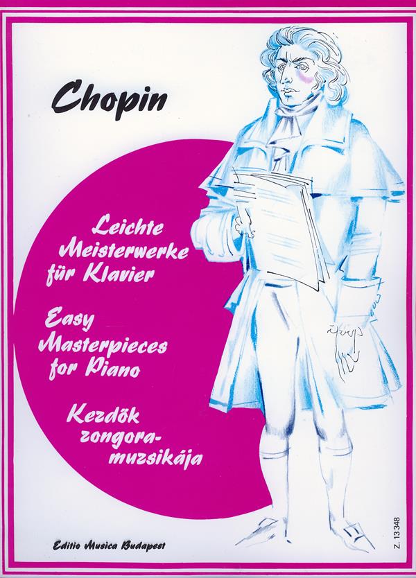 Leichte Meisterwerke für Klavier Chopin - Chopin - pro klavír