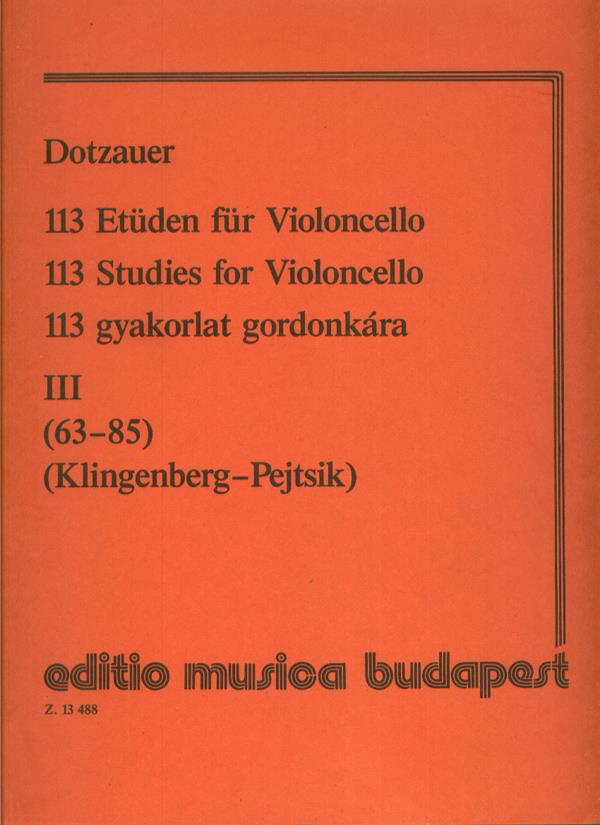 113 Etüden - Volume 3 113 Studies for Violoncello, book 3 (studies 63-85)