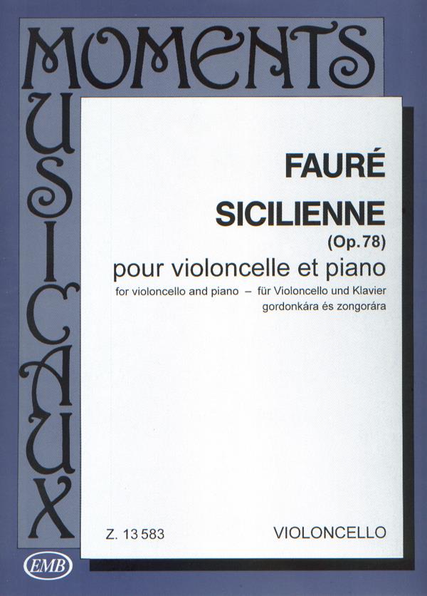 Sicilienne op. 78 - pro violoncello a klavír