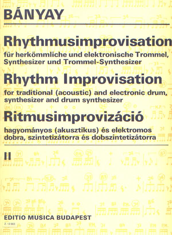 Rhythmusimprovisation II für herkömmliche und ele - für herkömmliche und elektronische Trommel, Synthesizer und Trommel-Synthesizer - noty pro bicí