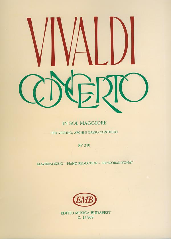 Concerto in sol maggiore per violino e pianoforte - per violino, archi e basso continuo RV 310 (F. I. 173, P.V. 96) - pro housle a klavír