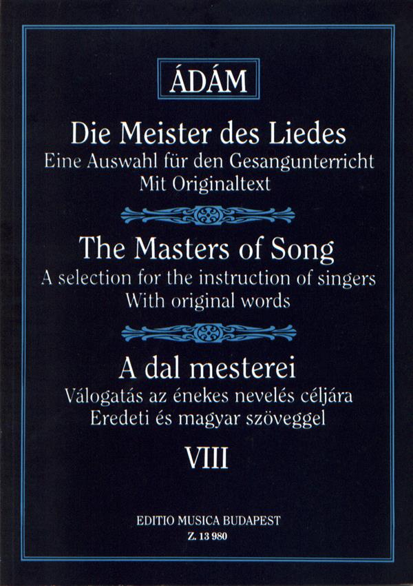 Die Meister des Liedes VIII Lieder der französisc - Lieder der französischen Romantik und Spätromantik - pro zpěv a klavír