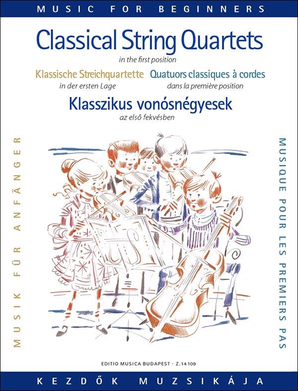 Klassische Quartettmusik für Anfänger - šest snadných skladeb pro smyčcové kvarteta
