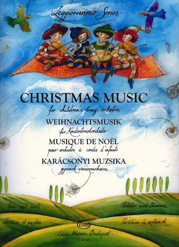 Weihnachtsmusik für Kinderstreichorchester - pro smyčcový soubor