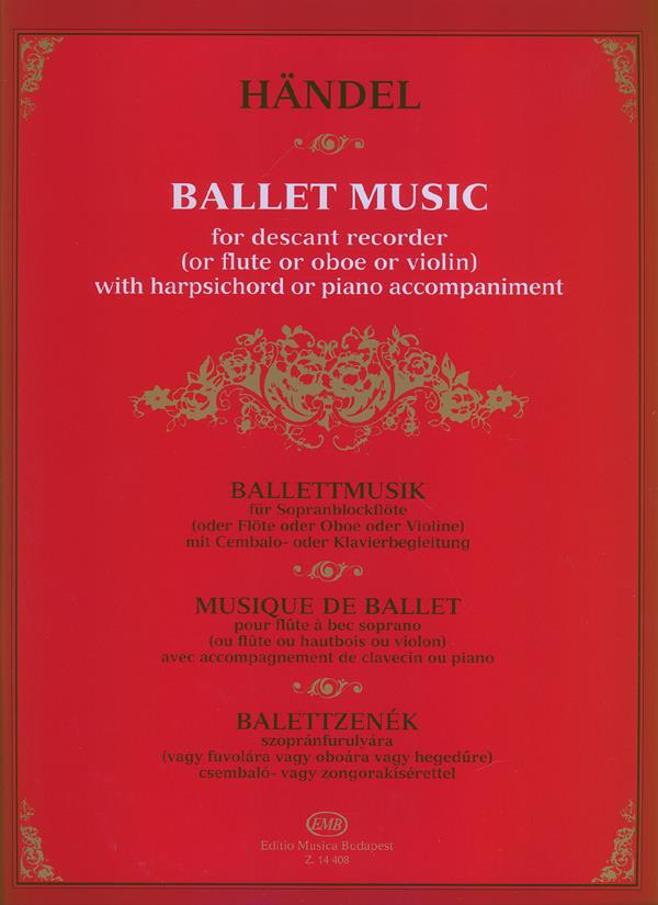 Ballet Music - (oder Flöte oder Violine) mit Cembalo- oder Klavierbegleitung - zobcová flétna a klavír