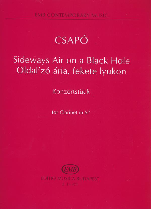 Sideways Air on a Black Hole for Clarinet in Sib - Konzertstück. Solo - pro klarinet