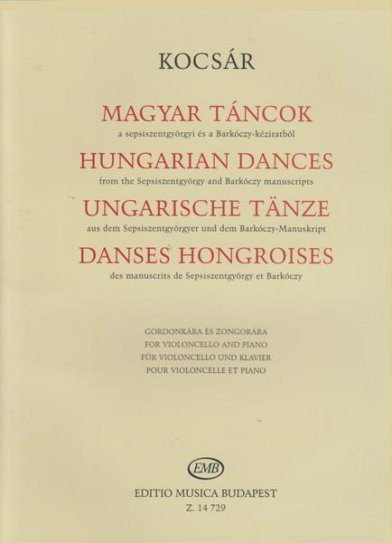 Ungarische Tänze aus dem Sepsiszentgyörgyer und de - pro violoncello a klavír
