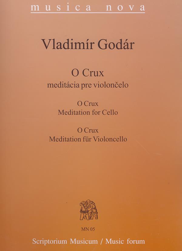 O Crux - Meditation für Violoncello - pro violoncello