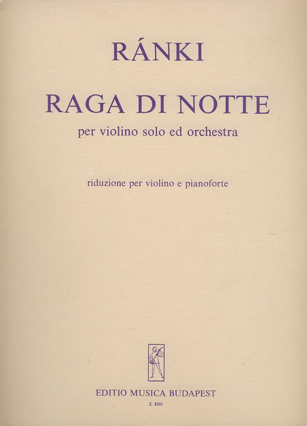 Raga di notte - for violin and orchestra - pro housle a klavír