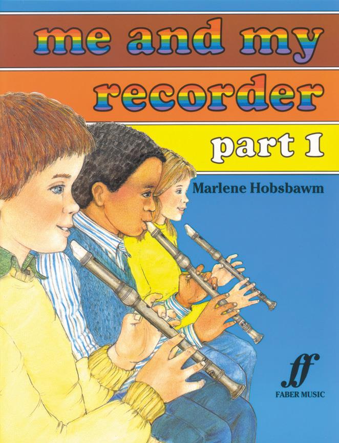 Me and My Recorder Part 1 - na zobcovou flétnu