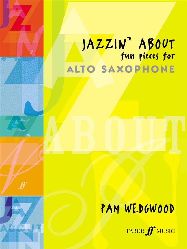 Jazzin' About - Fun Pieces for Alto Saxophone - altový saxofon a klavír