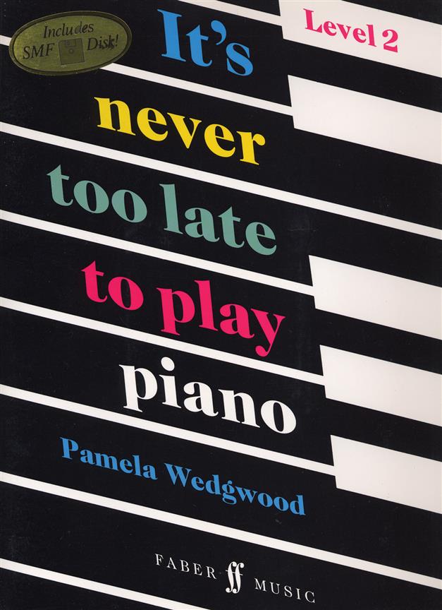 It's Never Too Late To Play Piano 2 klavír učebnice