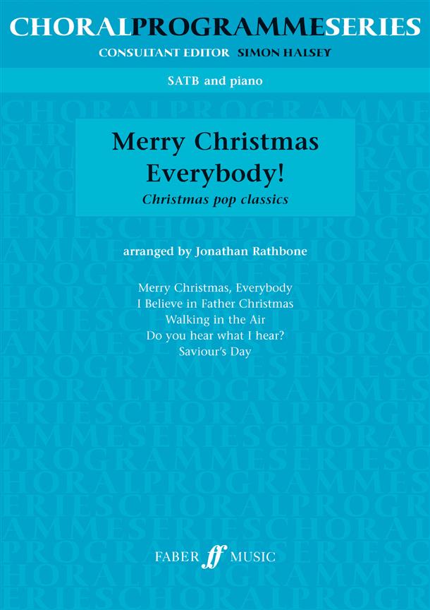 Merry Christmas Everybody - pro sbor SATB