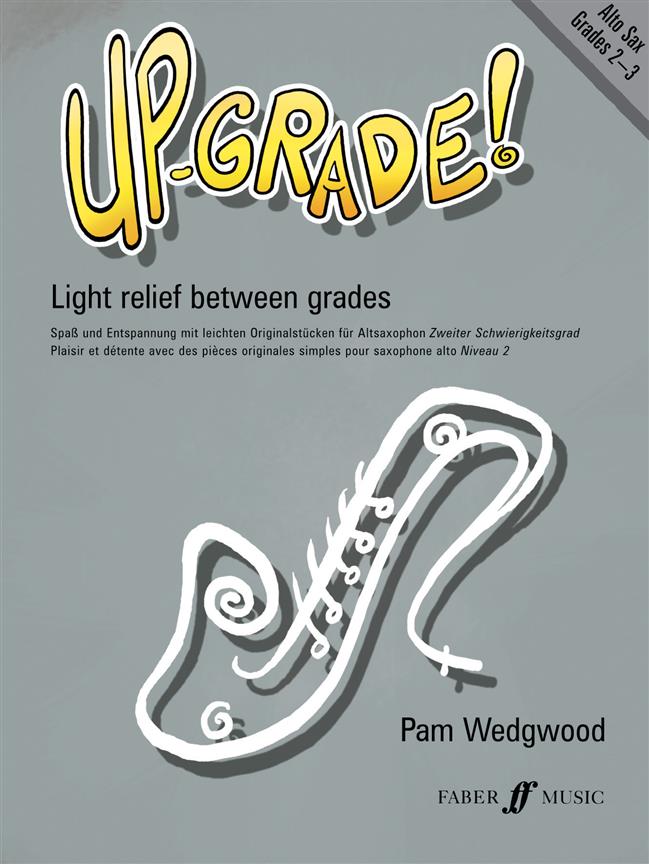 Up-Grade! Alto Saxophone Grades 2-3 - altový saxofon a klavír
