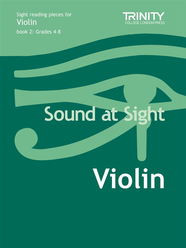 Sound At Sight: Violin Grades 4-8 - pro housle