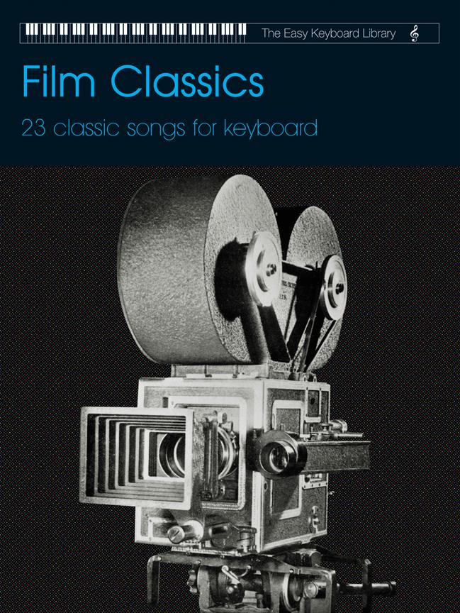 Easy Keyboard Library: Film Classics