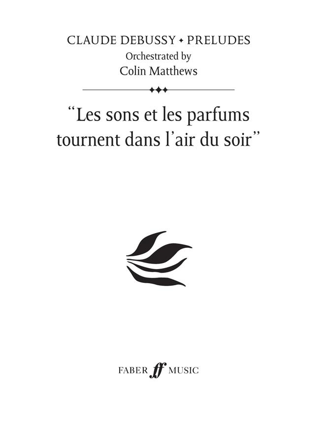 Les sons et les parfums (Prelude 15)