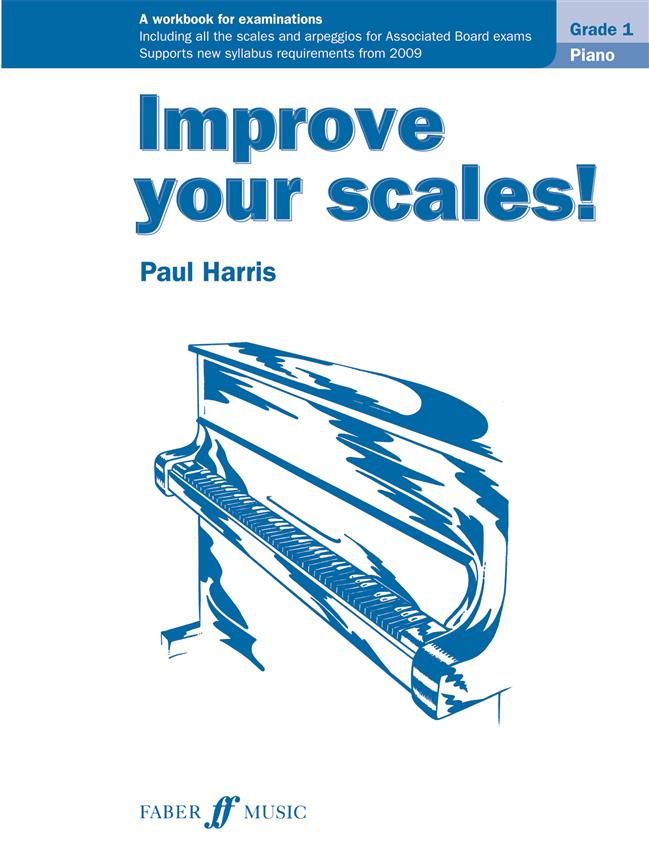 Improve your scales! Piano Grade 1 NEW