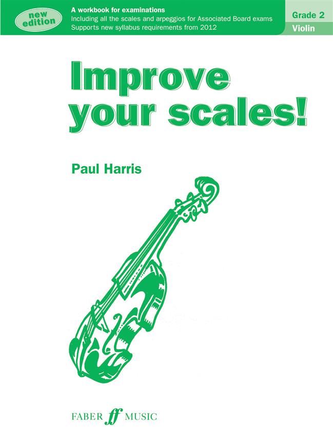 Improve your scales! Violin Grade 2 NEW - učebnice pro housle