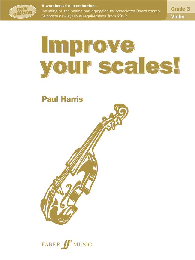 Improve your scales! Violin Grade 3 NEW - učebnice pro housle