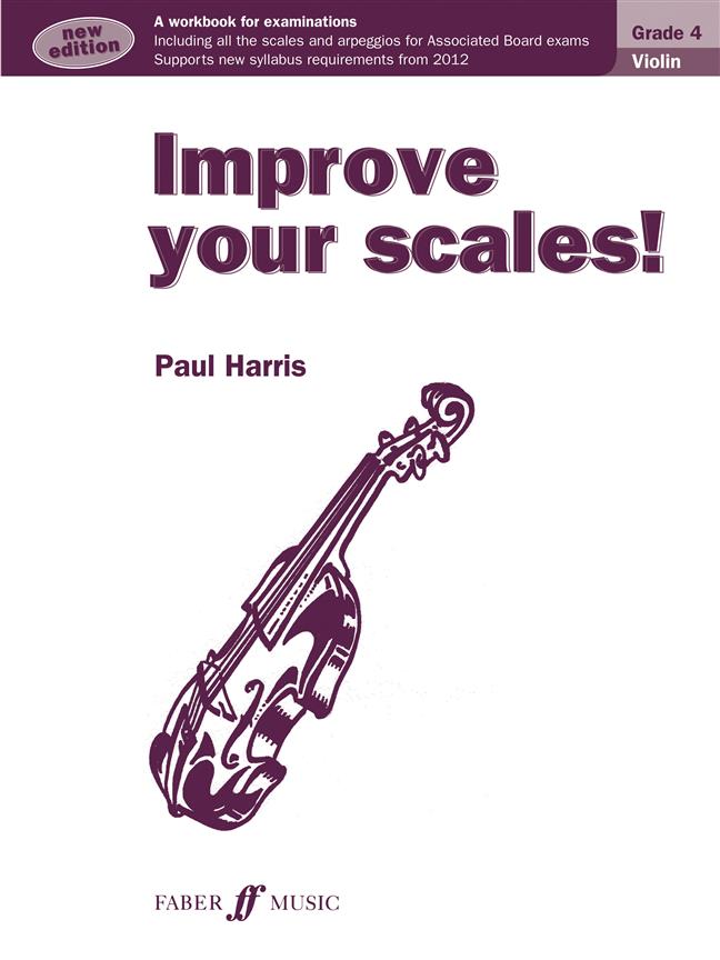 Improve your scales! Violin Grade 4 NEW - učebnice pro housle