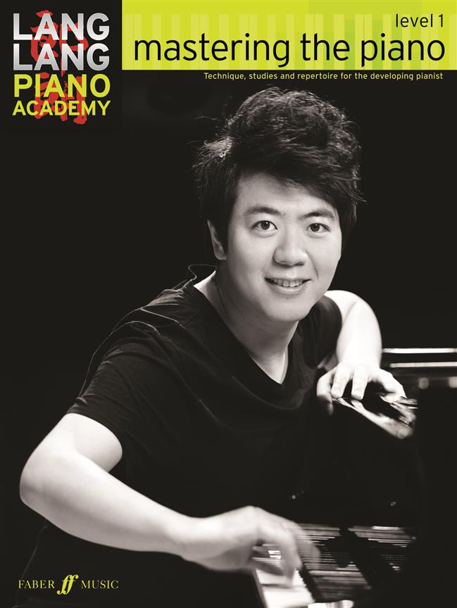 Lang Lang Piano Academy: mastering the piano 1