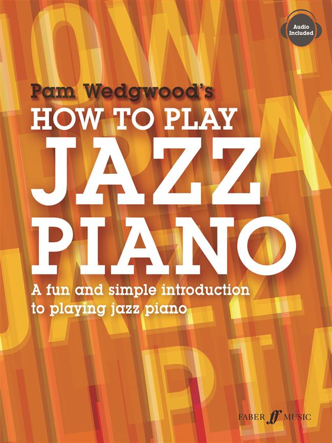 How to Play Jazz Piano - A fun and simple introduction to playing jazz piano