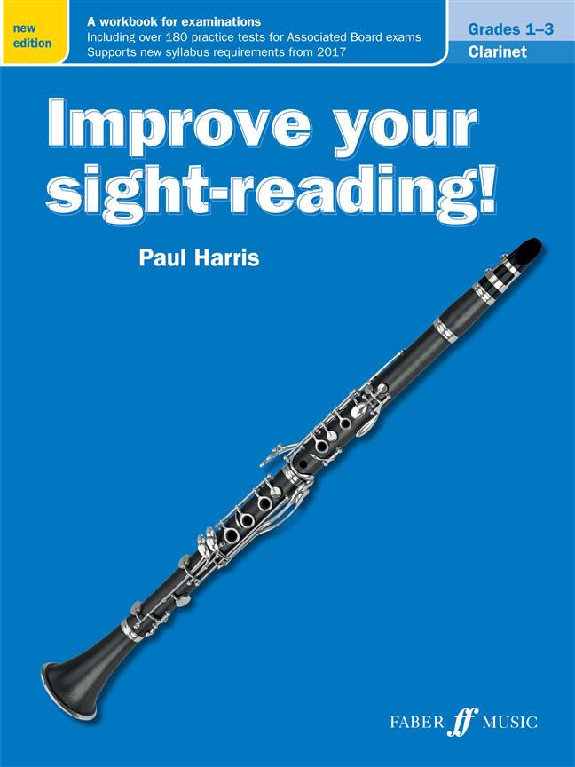 Improve your sight-reading! Clarinet Gr. 1-3 (New) - pro klarinet