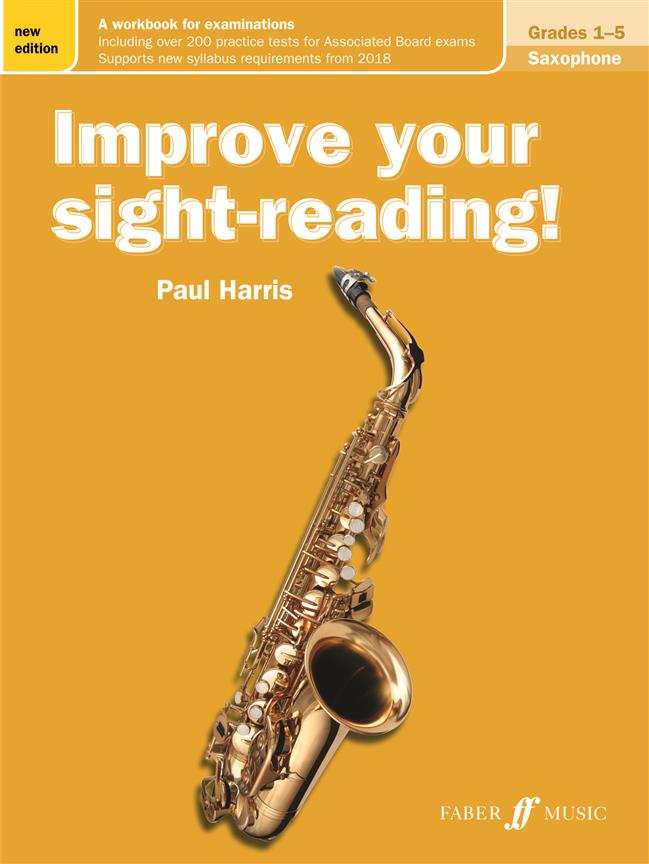 Improve your sight-reading! Saxophone Gr. 1-5 - New Edition - cvičení pro saxofon