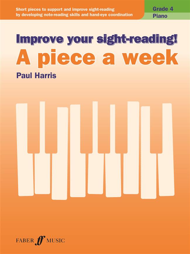 Improve Your Sight-Reading! A Piece A Week Grade 4