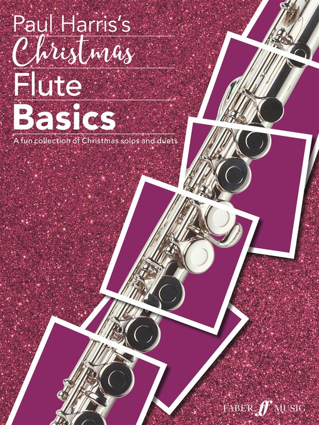 Christmas Flute Basics - A fun collection of Christmas solos and duets - příčná flétna a klavír