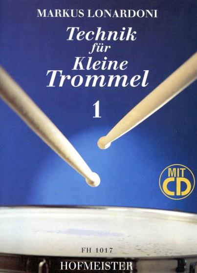 Schule für Kleine Trommel. Band 1 - pro bicí soupravu