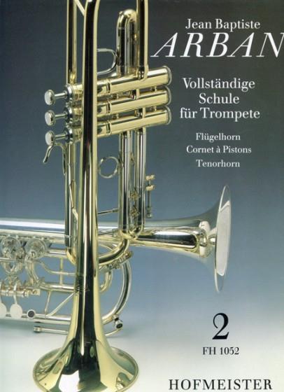Vollständige Schule Fur Trompete - Teil 2 - pro trumpetu