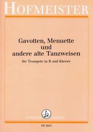 Gavotten, Menuette und andere alte Tanzweisen - trumpeta a klavír