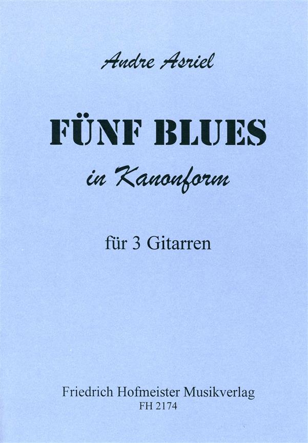 Fünf Blues in Kanonform - pro tři kytary