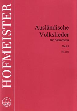 Ausländische Volkslieder, Heft 3 - pro akordeon