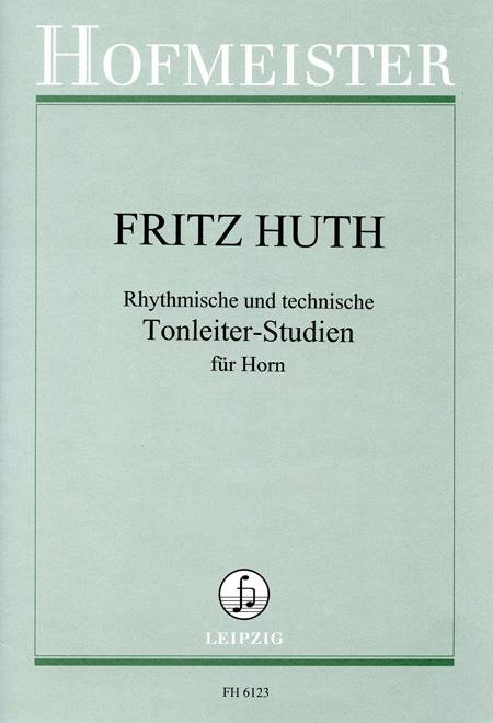 Rhythmische und technische Tonleiter-Studien - durch eine und zwei Oktaven in Dur und Moll - pro lesní roh