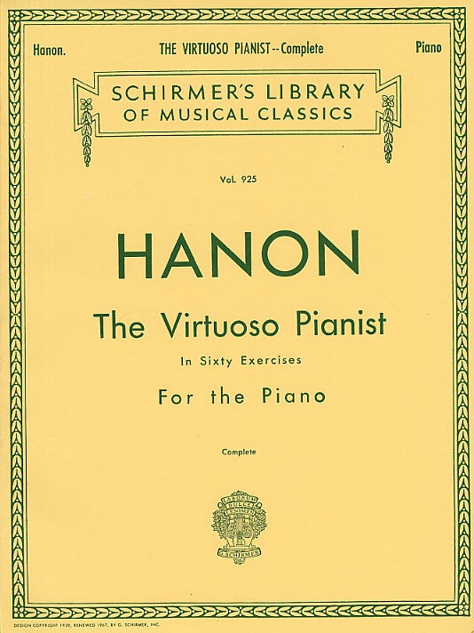 Charles Hanon: The Virtuoso Pianist In Sixty Exercises For The Piano (Complete)