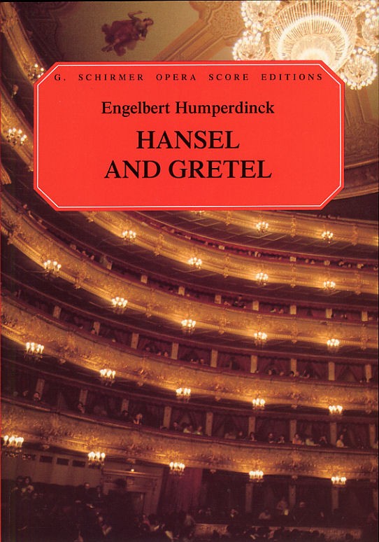 Engelbert Humperdinck: Hansel And Gretel (Vocal Score)