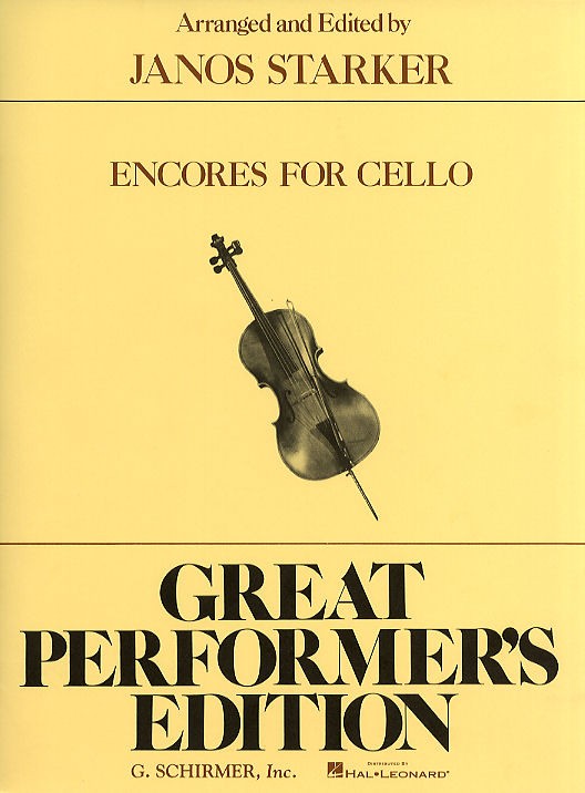 Encores For Cello (Great Performer's Edition)
