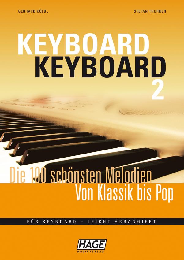 Keyboard Keyboard 2 Leicht  - Die 100 schönsten Melodien von Klassik bis Pop - pro keyboard