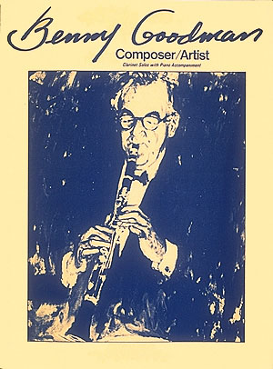 Benny Goodman - Composer/Artist - noty na klarinet