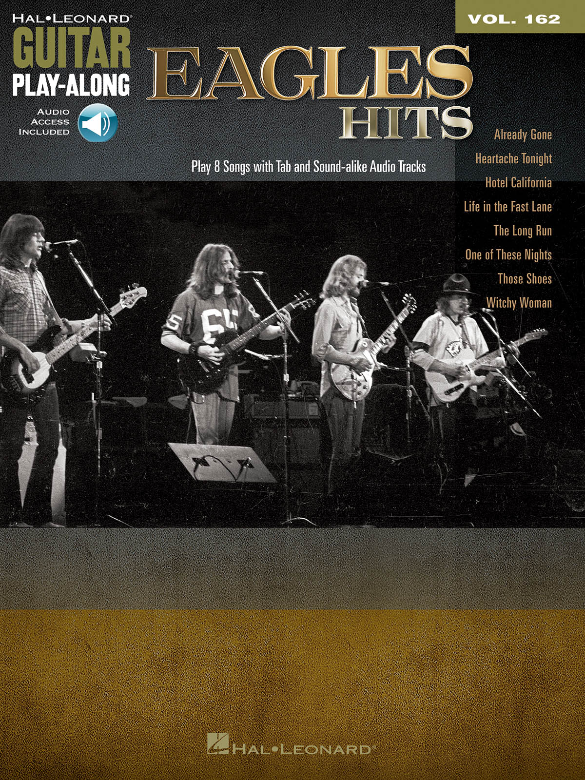 Eagles Hits - Guitar Play-Along Volume 162