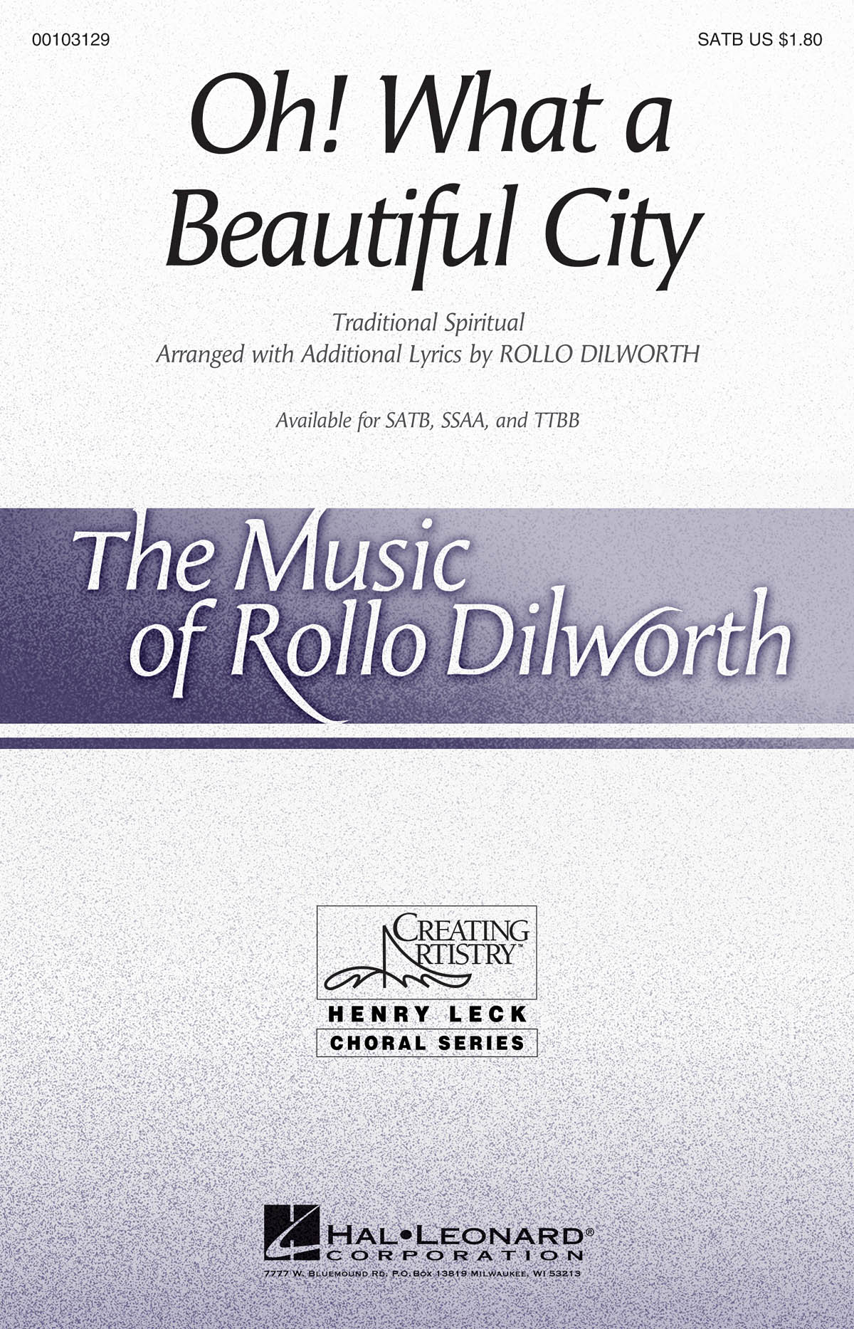 Oh! What A Beautiful City - pro sbor SATB