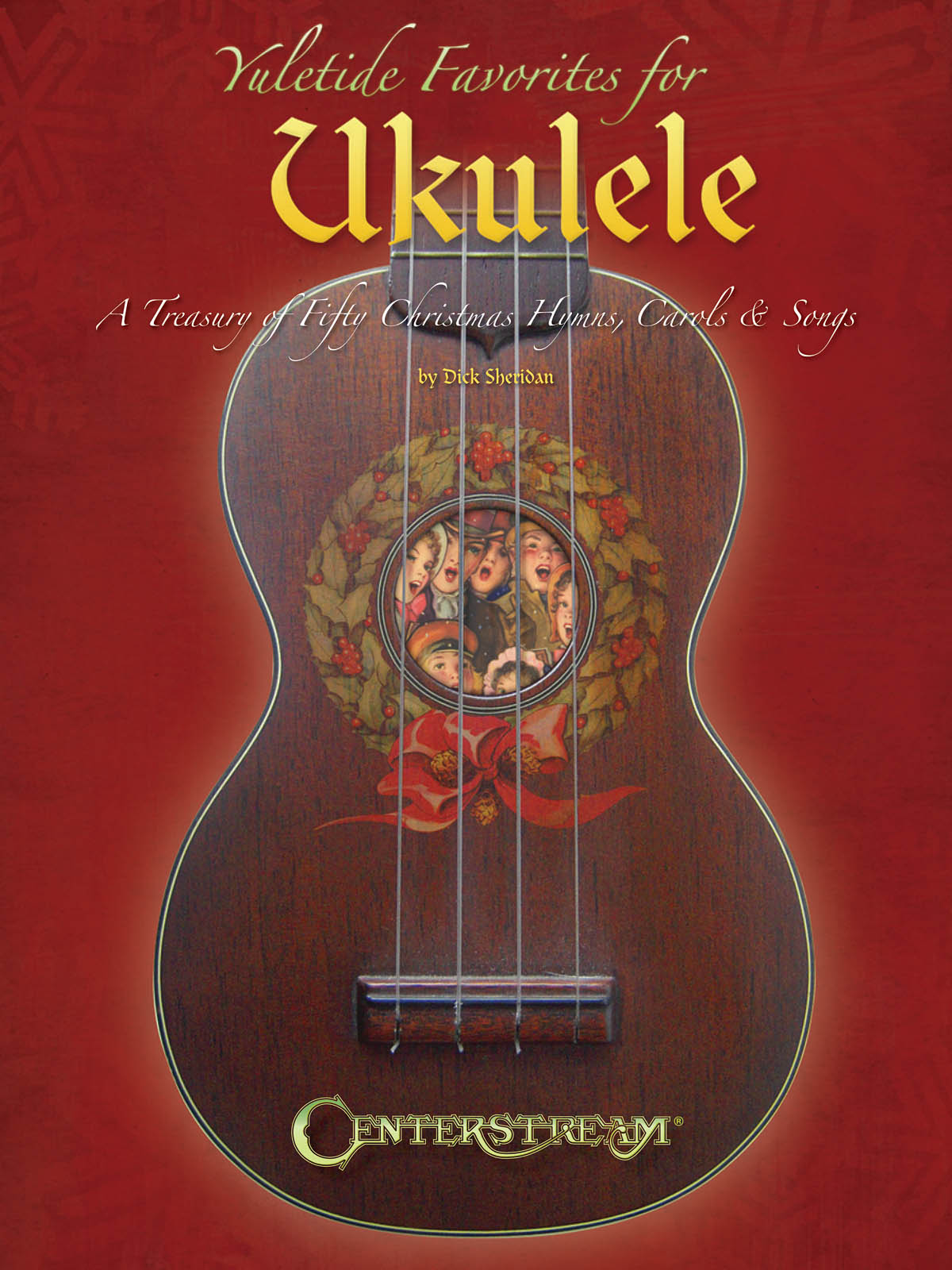 Yuletide Favourites for Ukulele - Treasury of Christmas Hymns, Carols & Songs - noty pro ukulele