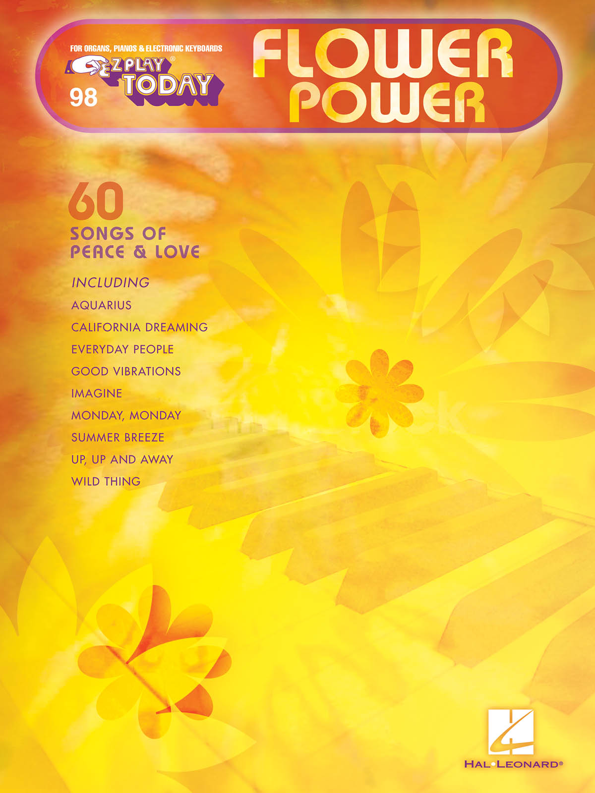 Flower Power - E-Z Play Today Volume 98 - písně pro začátečníky