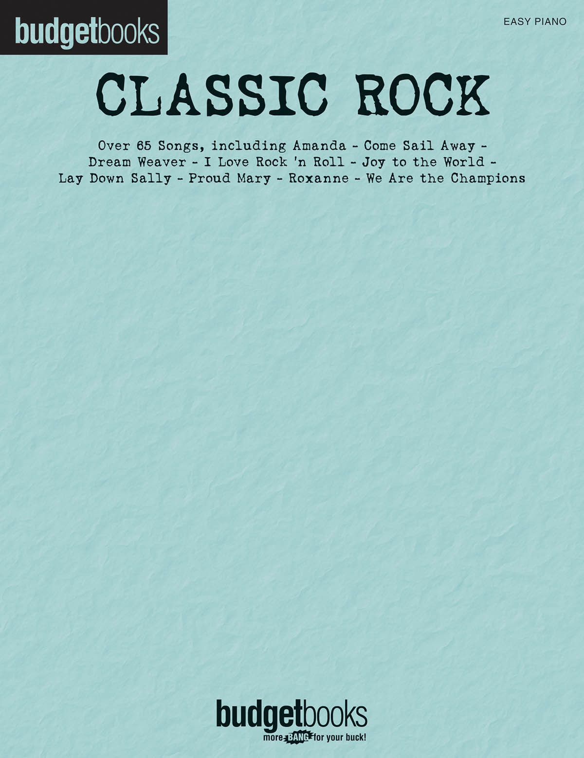Classic Rock - Budget Books v jednoduché úpravě pro začátečníky hry na klavír