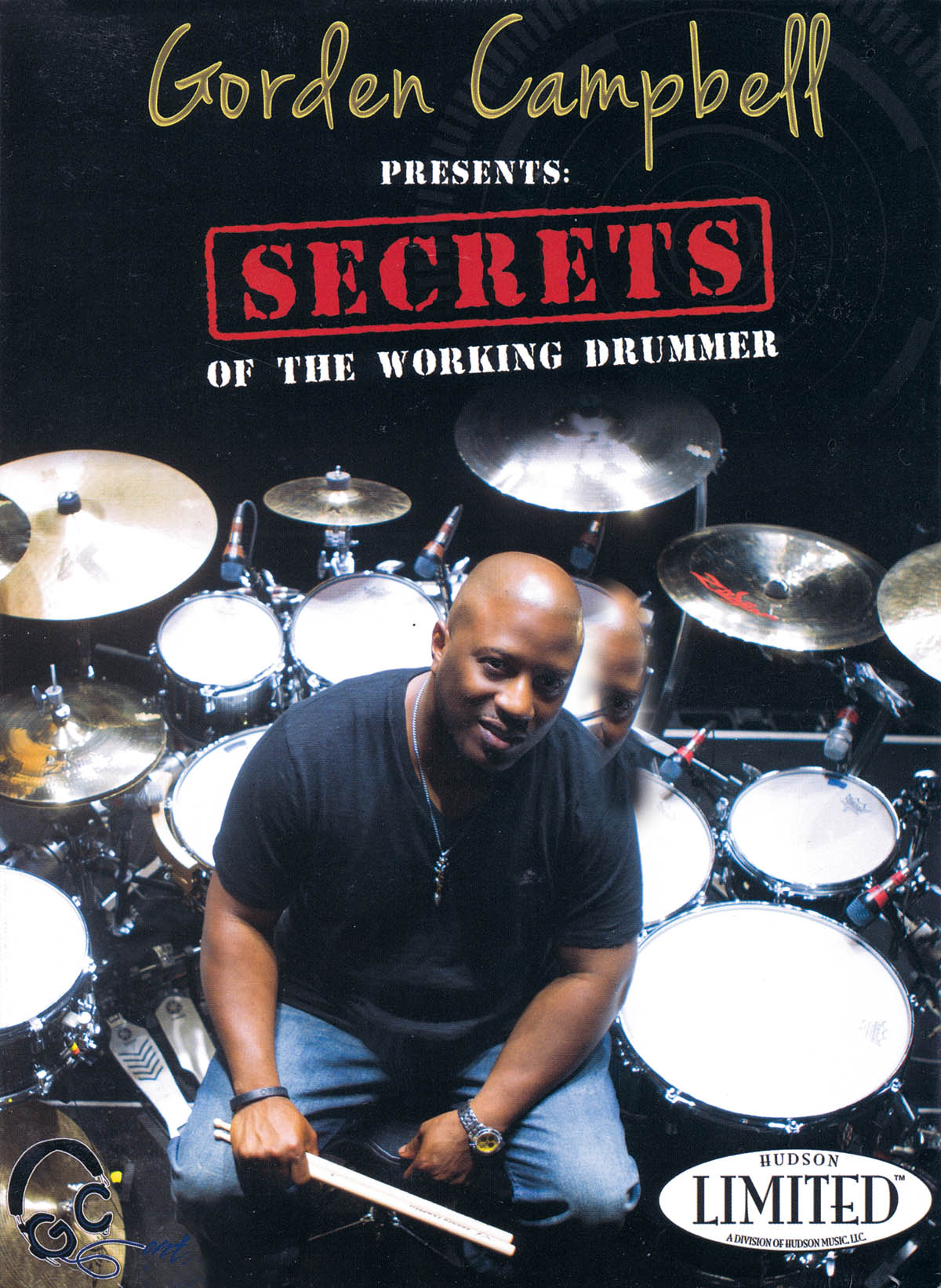 Secrets of the Working Drummer - Gorden Campbell Presents - noty pro bicí soupravu