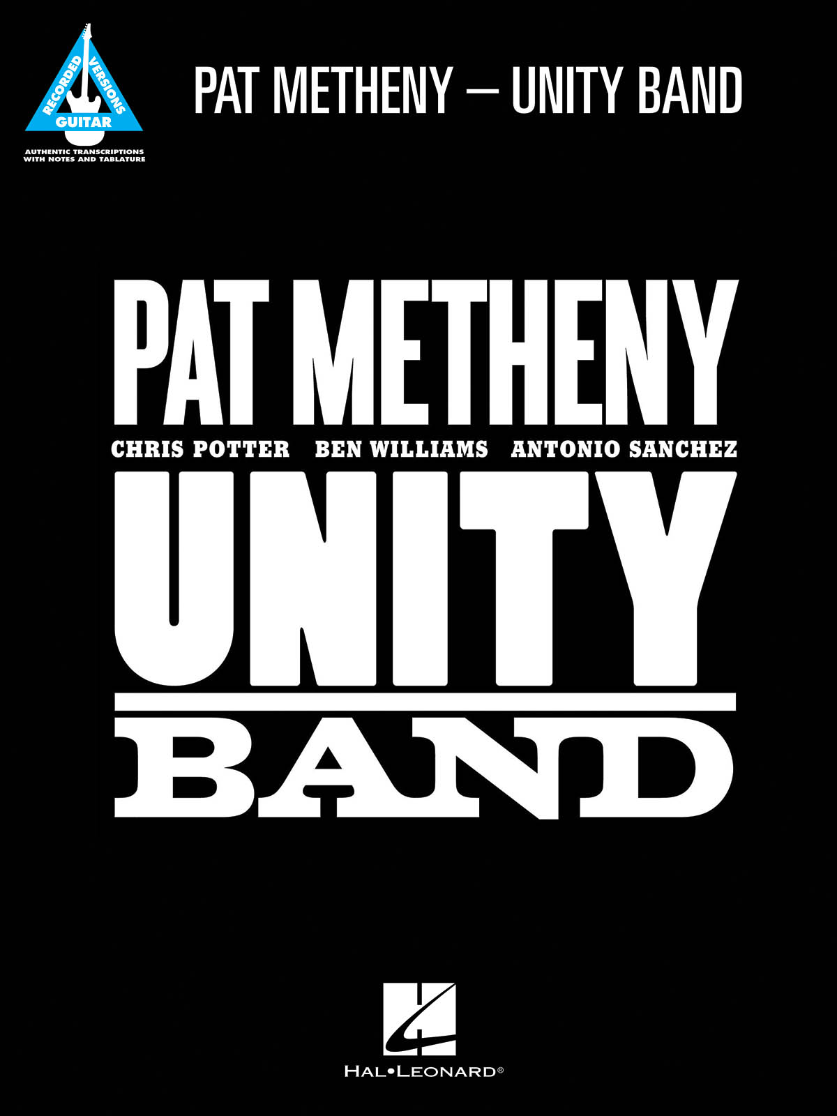 Pat Metheny - Unity Band - písně na kytaru s TAB