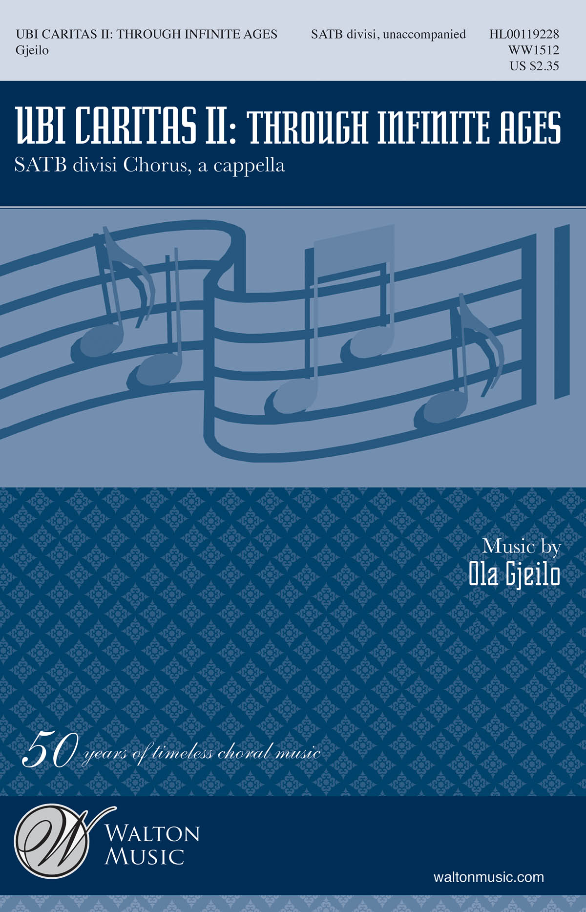 Ubi Caritas II: Through Infinite Ages - pro sbor SATB